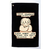 Treat Yourself Gently Even When You Think You Golf Towel