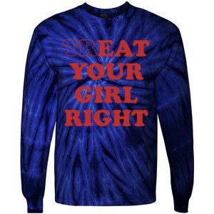 Treat Your Girl Right Tie-Dye Long Sleeve Shirt