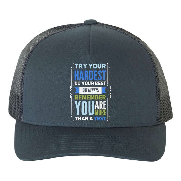 Try Your Hardest Do Your Best Exam Test Day Teacher Testing Yupoong Adult 5-Panel Trucker Hat