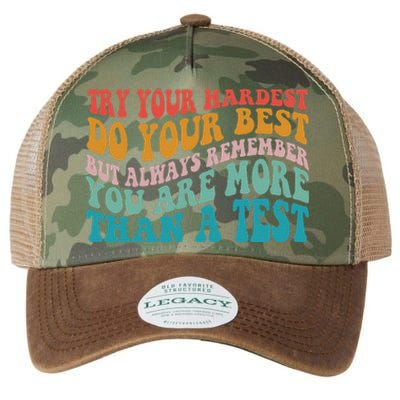 Try Your Hardest Do Your Best Teacher Te Day Legacy Tie Dye Trucker Hat