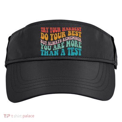 Try Your Hardest Do Your Best Teacher Te Day Adult Drive Performance Visor