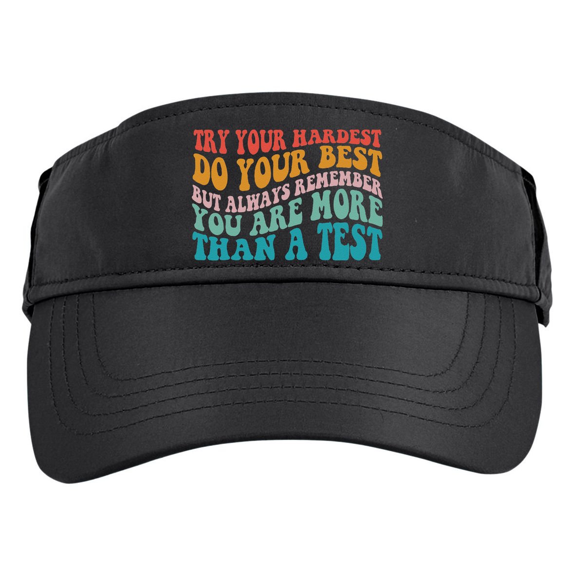 Try Your Hardest Do Your Best Teacher Te Day Adult Drive Performance Visor