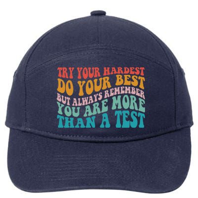 Try Your Hardest Do Your Best Teacher Te Day 7-Panel Snapback Hat