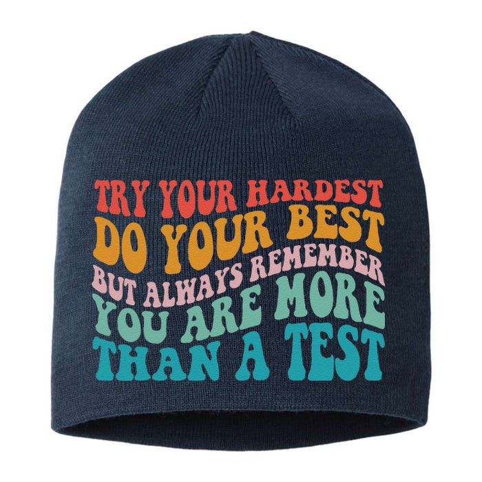 Try Your Hardest Do Your Best Teacher Te Day Sustainable Beanie