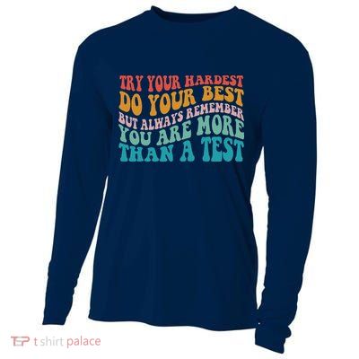 Try Your Hardest Do Your Best Teacher Te Day Cooling Performance Long Sleeve Crew