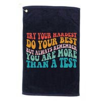 Try Your Hardest Do Your Best Teacher Te Day Golf Towel