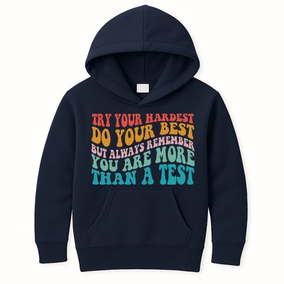 Try Your Hardest Do Your Best Teacher Te Day Kids Hoodie