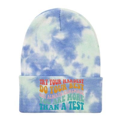 Try Your Hardest Do Your Best Teacher Te Day Tie Dye 12in Knit Beanie