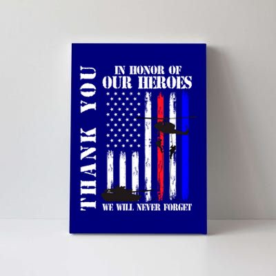 Thank You Honor Our Heroes Never Forget Memorial Day Flag Gift Canvas