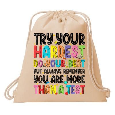 Try Your Hardest Do Your Best Test Testing Day Teachers Drawstring Bag
