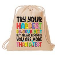 Try Your Hardest Do Your Best Test Testing Day Teachers Drawstring Bag