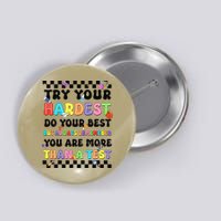Try Your Hardest Do Your Best Test Testing Day Teachers Button