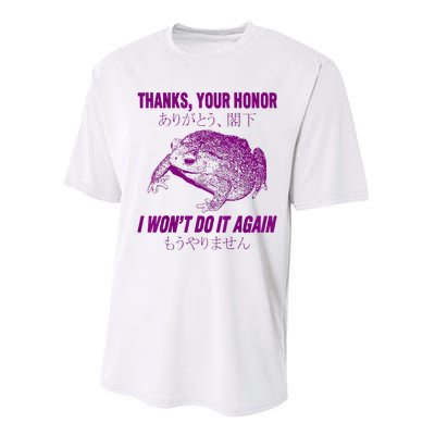 Thanks Your Honor I WonT Do It Again Frog Performance Sprint T-Shirt