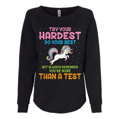 Try Your Hardest Unicorn Test Day Teacher's Testing Apparel Womens California Wash Sweatshirt