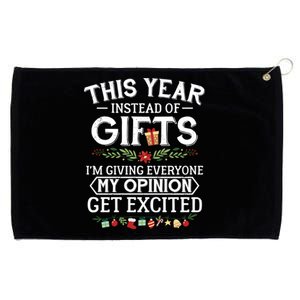 This Year Instead Of Funny Gift IM Giving Everyone My Opinion Great Gift Grommeted Golf Towel