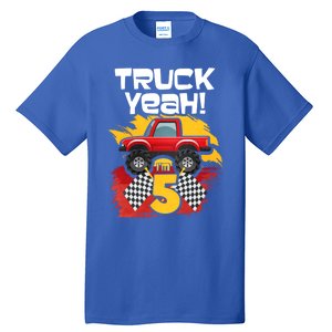 Truck Yeah Im 5 Funny Gift Tall T-Shirt