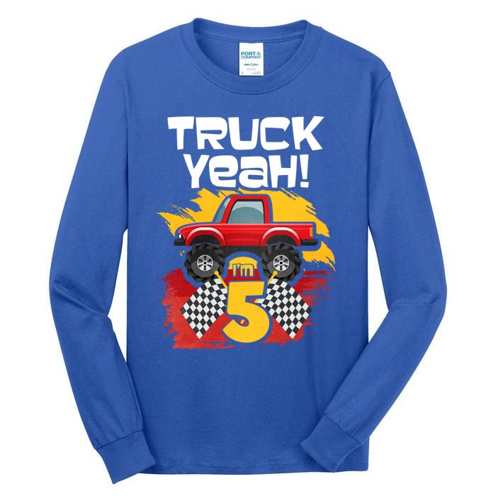 Truck Yeah Im 5 Funny Gift Tall Long Sleeve T-Shirt