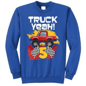 Truck Yeah Im 5 Funny Gift Tall Sweatshirt