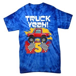 Truck Yeah Im 5 Funny Gift Tie-Dye T-Shirt