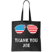 Thank You Joe Thank You Joe Biden Tote Bag