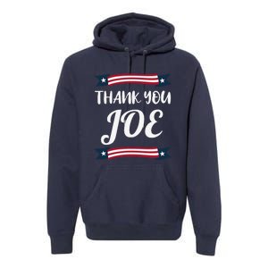 Thank You Joe President Biden Pass The Torch Premium Hoodie