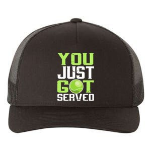 Tennis You Just Got Served Tennis Fans Yupoong Adult 5-Panel Trucker Hat