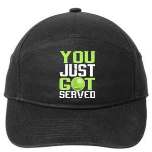 Tennis You Just Got Served Tennis Fans 7-Panel Snapback Hat