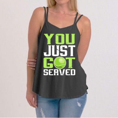 Tennis You Just Got Served Tennis Fans Women's Strappy Tank