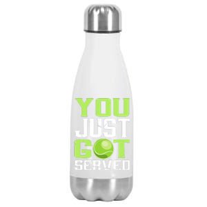 Tennis You Just Got Served Tennis Fans Stainless Steel Insulated Water Bottle