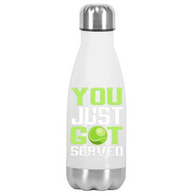 Tennis You Just Got Served Tennis Fans Stainless Steel Insulated Water Bottle