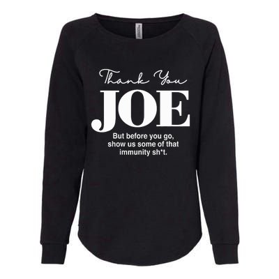 Thank You Joe! Funny Immunity Pun For President Biden Womens California Wash Sweatshirt