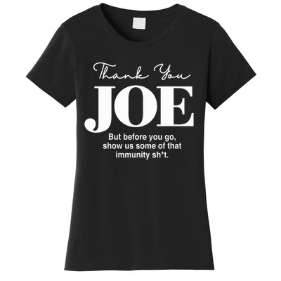 Thank You Joe! Funny Immunity Pun For President Biden Women's T-Shirt