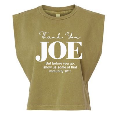 Thank You Joe! Funny Immunity Pun For President Biden Garment-Dyed Women's Muscle Tee