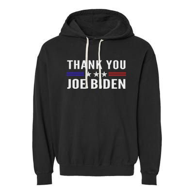 Thank You Joe Biden Thank You President Garment-Dyed Fleece Hoodie