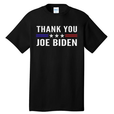 Thank You Joe Biden Thank You President Tall T-Shirt