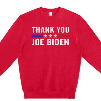 Thank You Joe Biden Thank You President Premium Crewneck Sweatshirt