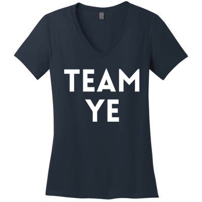 Team Ye Kanye Women's V-Neck T-Shirt