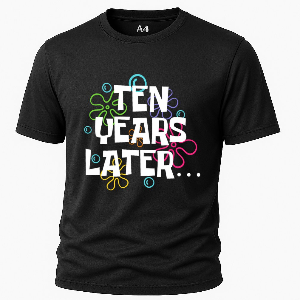 Ten Years Later Funny Meme 10 Years Old 10th Birthday Party Cooling Performance Crew T-Shirt