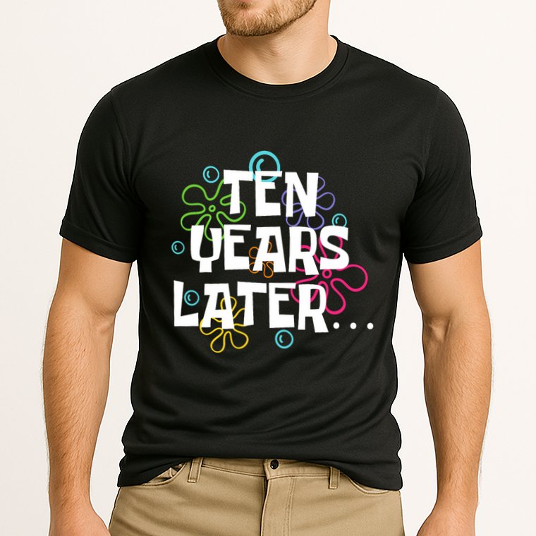 Ten Years Later Funny Meme 10 Years Old 10th Birthday Party Cooling Performance Crew T-Shirt