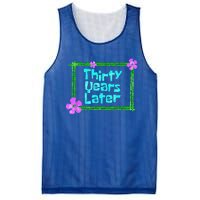 Thirty Years Later Funny 30 Year Old Birthday Party Mesh Reversible Basketball Jersey Tank