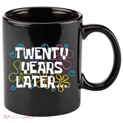 Twenty Years Later Funny 20th Birthday Gift 11oz C Handle Ceramic Mug
