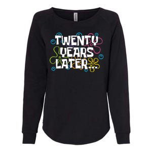 Twenty Years Later Funny 20th Birthday Gift Womens California Wash Sweatshirt