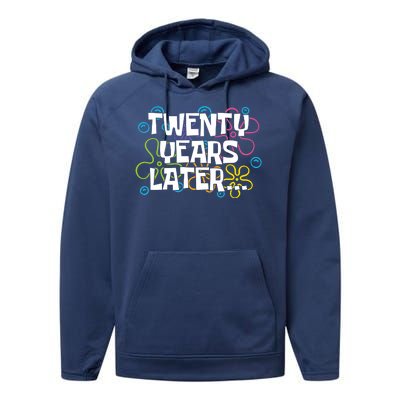 Twenty Years Later Funny 20th Birthday Gift Performance Fleece Hoodie