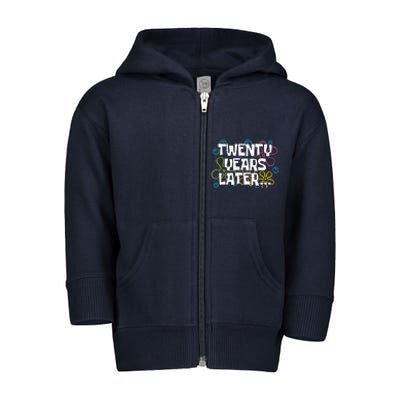 Twenty Years Later Funny 20th Birthday Gift Toddler Zip Fleece Hoodie