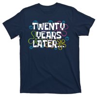 Twenty Years Later Funny 20th Birthday Gift T-Shirt