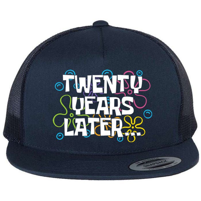 Twenty Years Later Funny 20th Birthday Gift Flat Bill Trucker Hat