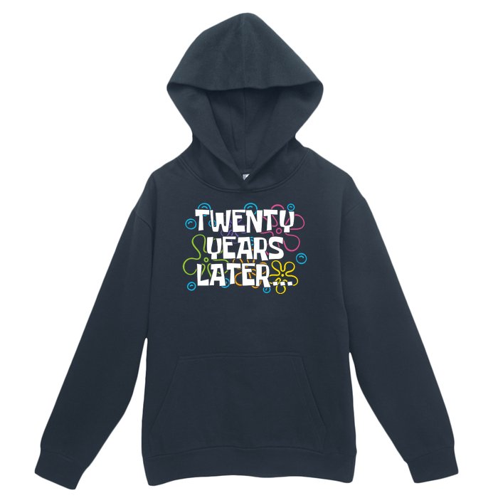 Twenty Years Later Funny 20th Birthday Gift Urban Pullover Hoodie