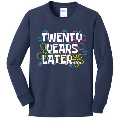 Twenty Years Later Funny 20th Birthday Gift Kids Long Sleeve Shirt