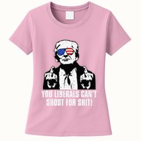 Trump You Liberals CanT Shoot For Shit Womens T-Shirt