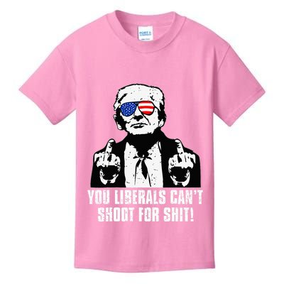 Trump You Liberals CanT Shoot For Shit Kids T-Shirt
